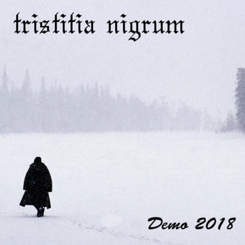 Tristitia Nigrum : Demo 2018